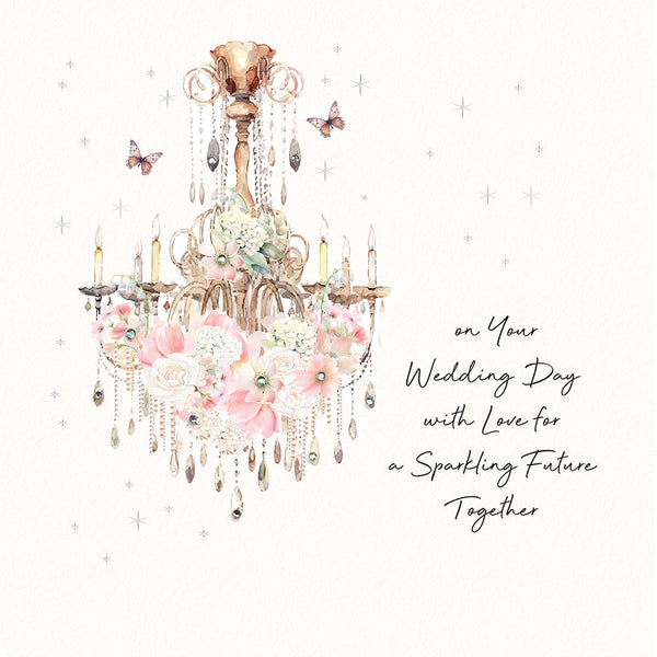 On Your Wedding Day With Love for a Sparkling Future Together