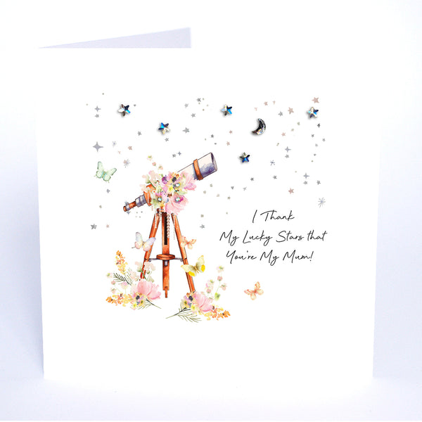 I Thank My Lucky Stars That You're My Mum!