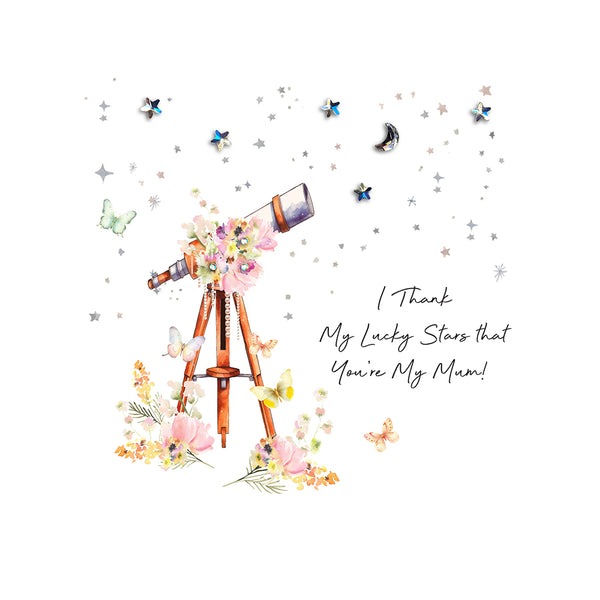 I Thank My Lucky Stars That You're My Mum!