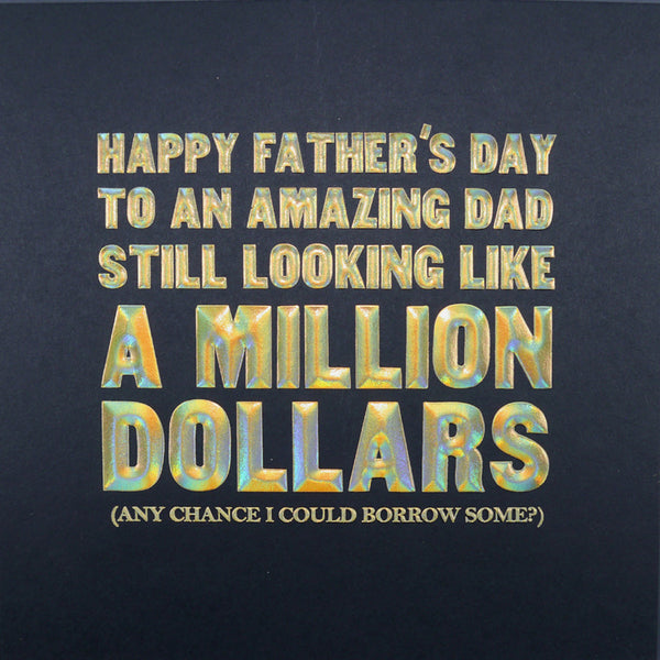 To An Amazing Dad Still Looking Like a Million Dollars