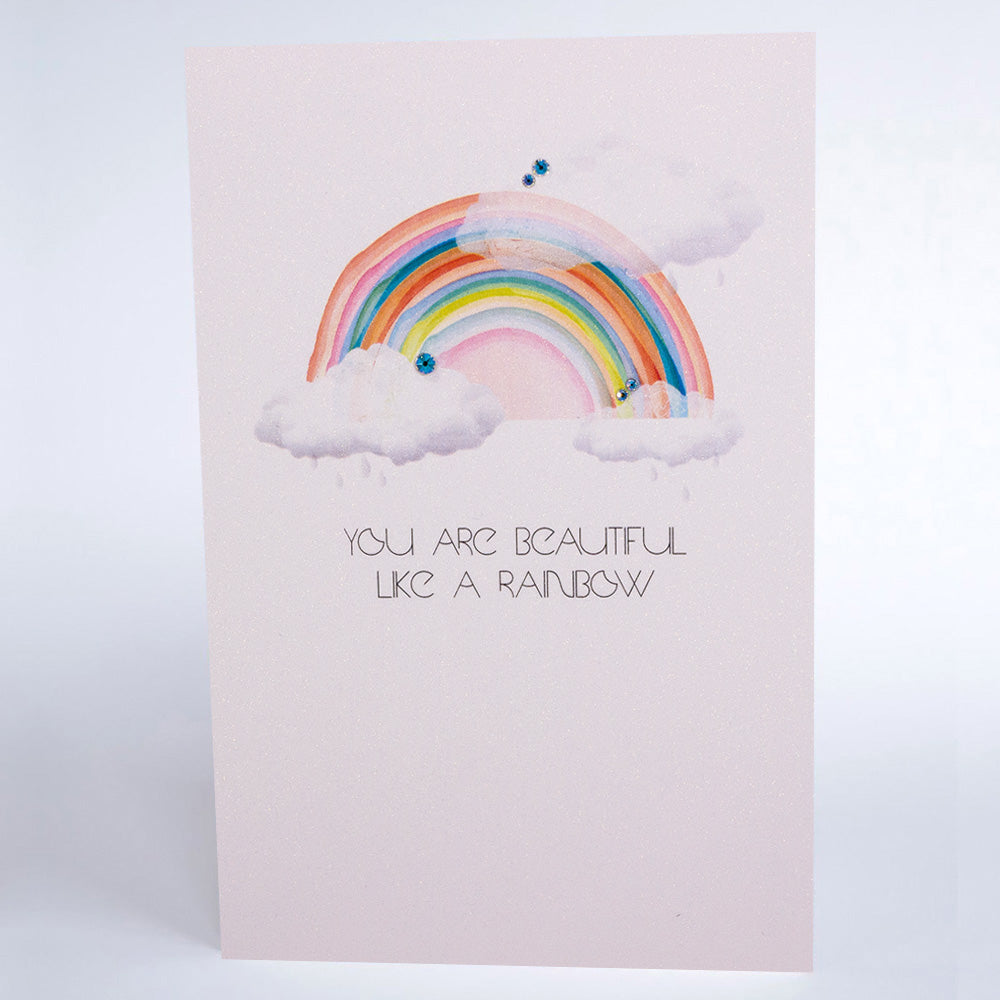 You are Beautiful Like A Rainbow