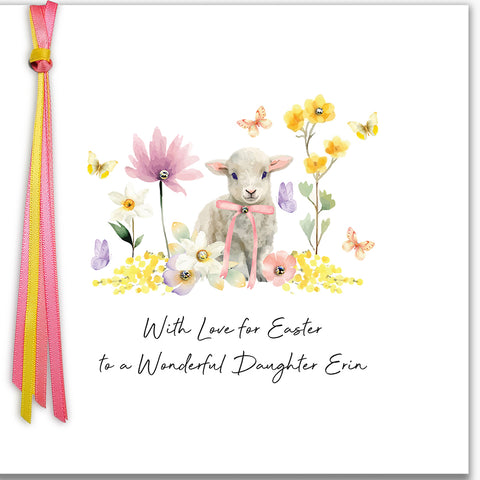 With Love for Easter to a Wonderful Daughter/Granddaughter/Niece etc (Lamb & Flowers)