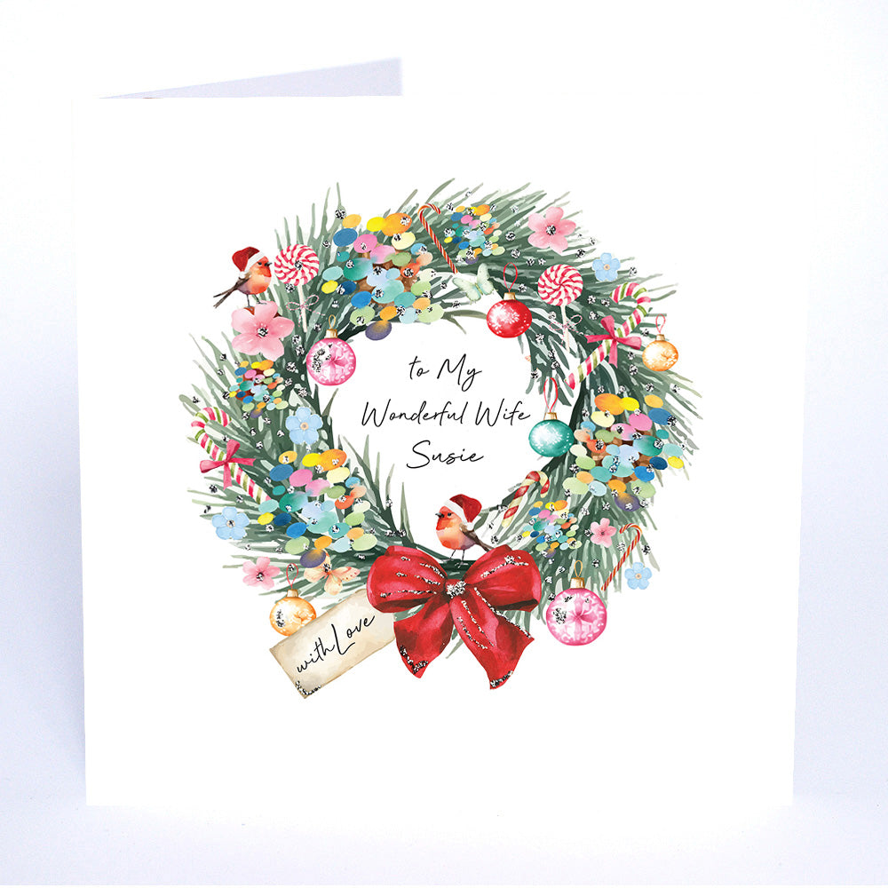 PERSONALISE FOR HER… to My Wonderful Wife with Love (Wreath)