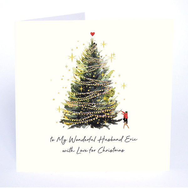 to My Wonderful Husband with Love for Christmas (Decorating the Tree)