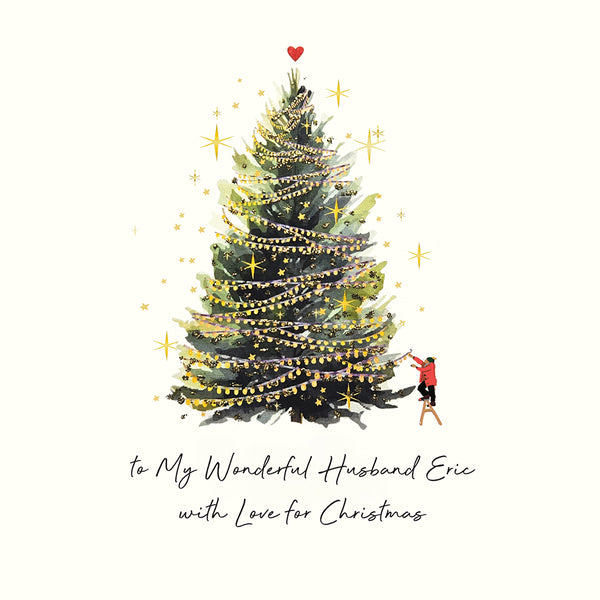 to My Wonderful Husband with Love for Christmas (Decorating the Tree)