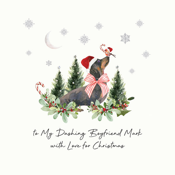 to My Daching Boyfriend with Love for Christmas (Festive Daschund)