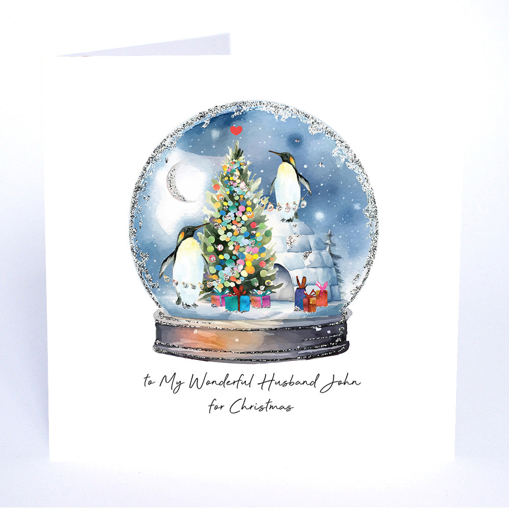 PERSONALISE FOR HIM… with Love to My Wonderful Husband for Christmas (Penguins Snowglobe)