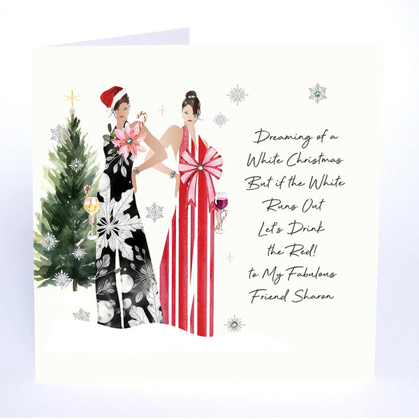 Dreaming of a White Christmas... To My Fabulous Friend (Ladies Wine)