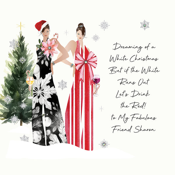Dreaming of a White Christmas... To My Fabulous Friend (Ladies Wine)