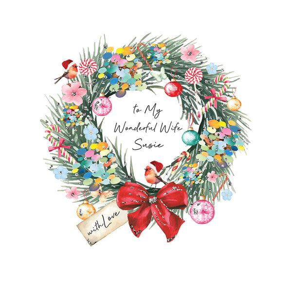 PERSONALISE FOR HER… to My Wonderful Wife with Love (Wreath)