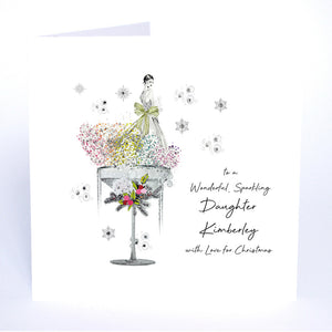 PERSONALISE FOR HER… to a Wonderful Sparkling Daughter with Love for Christmas (Lady Coupe)