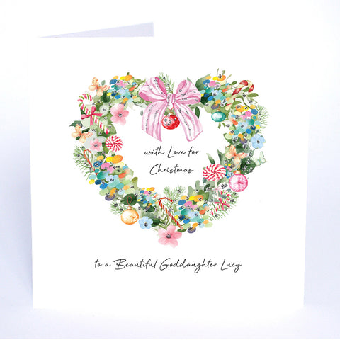 PERSONALISE FOR HER… with Love for Christmas to a Beautiful Goddaughter (Heart Wreath)