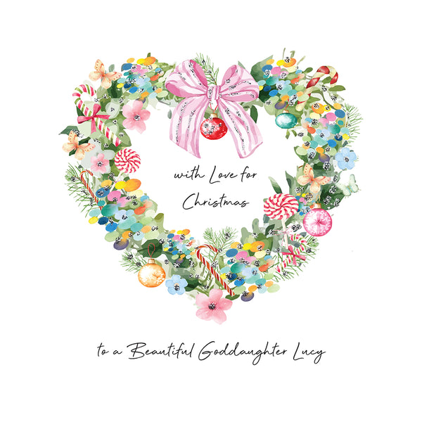 PERSONALISE FOR HER… with Love for Christmas to a Beautiful Goddaughter (Heart Wreath)