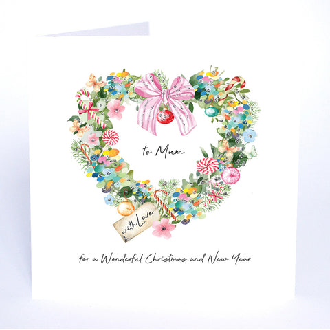 PERSONALISE FOR HER… to Mum with Love for a Wonderful Christmas and New Year (Heart Wreath)