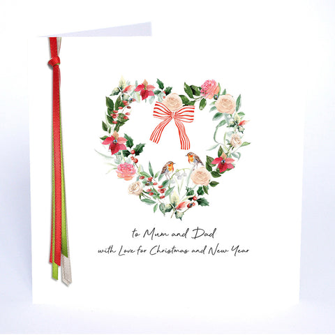 PERSONALISE FOR THEM… to Mum and Dad with Love for Christmas and New Year (Heart Wreath Robins)