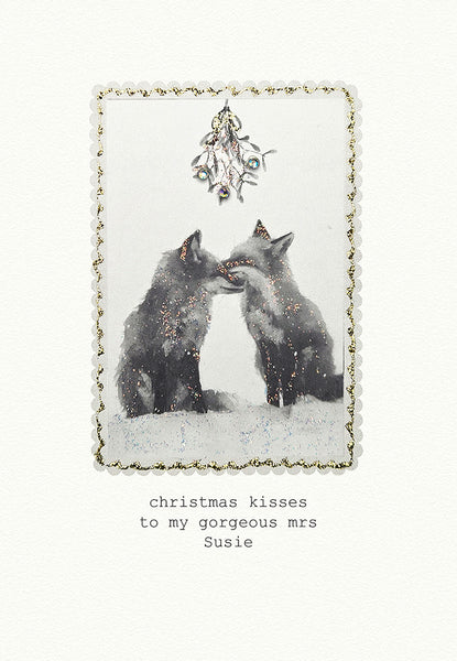 Christmas Kisses to My Gorgeous Mrs (Foxes Mistletoe)