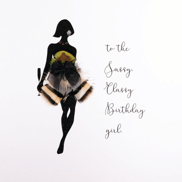 To The Sassy, Classy Birthday Girl