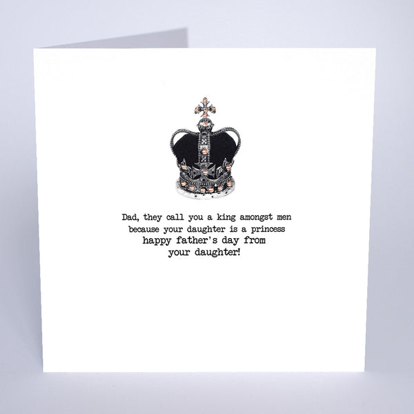 Dad, They Call You A King Amongst Men