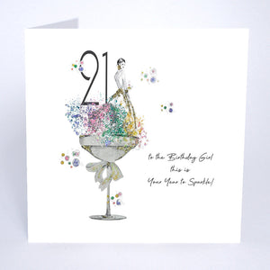 21 To The Birthday Girl This Is Your Year To Sparkle!