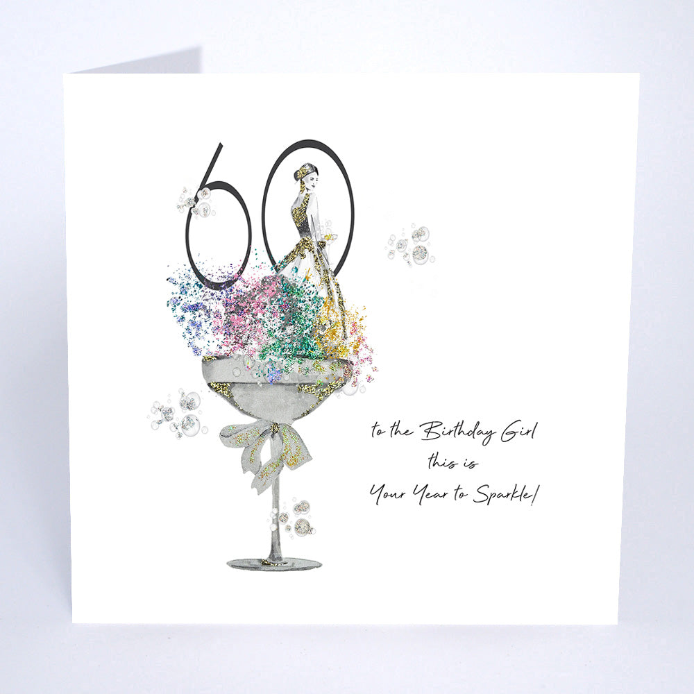 60 To The Birthday Girl This Is Your Year To Sparkle!