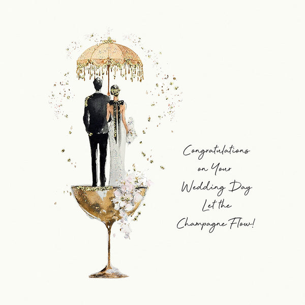Congratulations on Your Wedding Day Let The Champagne Flow