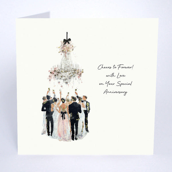 Cheers to Forever! with Love on Your Special Anniversary