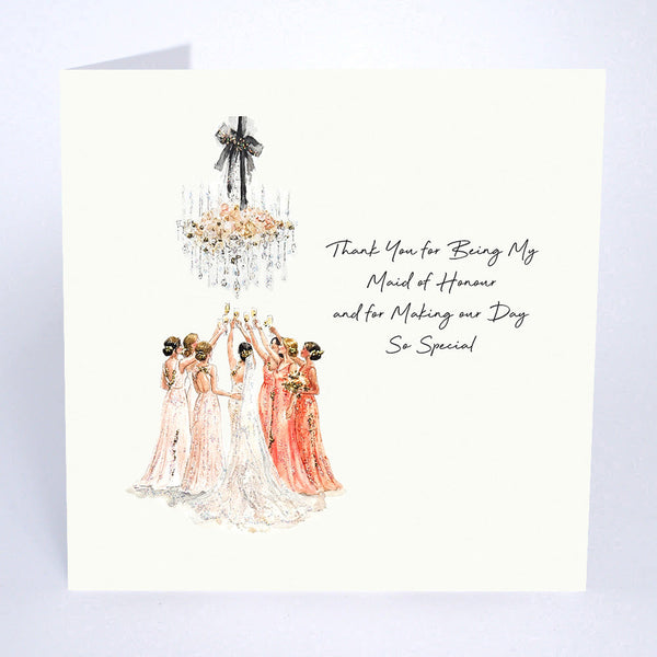 Thank You for Being My Maid of Honour and for Making our Day So Special