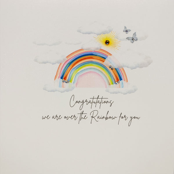 Congratulations We Are Over The Rainbow For You