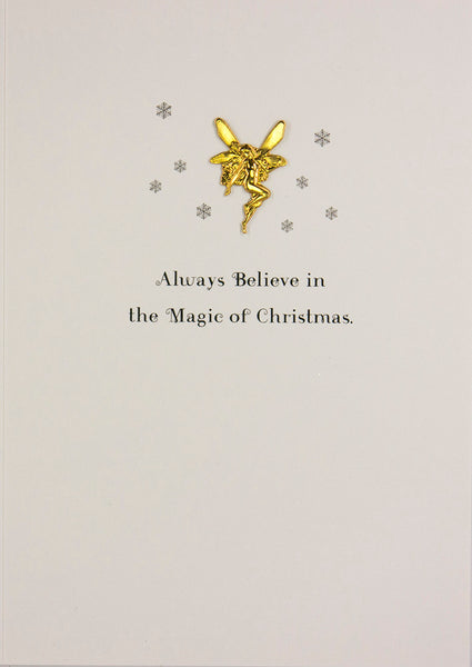 Always believe in the magic of christmas