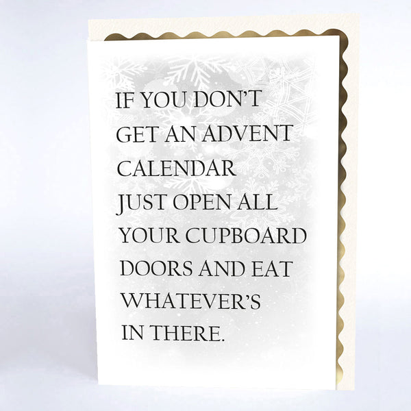 If You Don't Get an Advent Calendar, Just Open all Your Cupboard Doors...