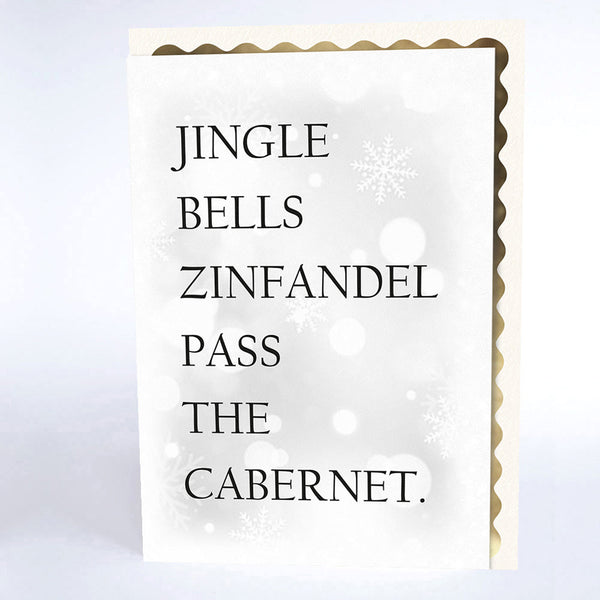 Jingle Bells, Zinfandel, Pass The Cabernet