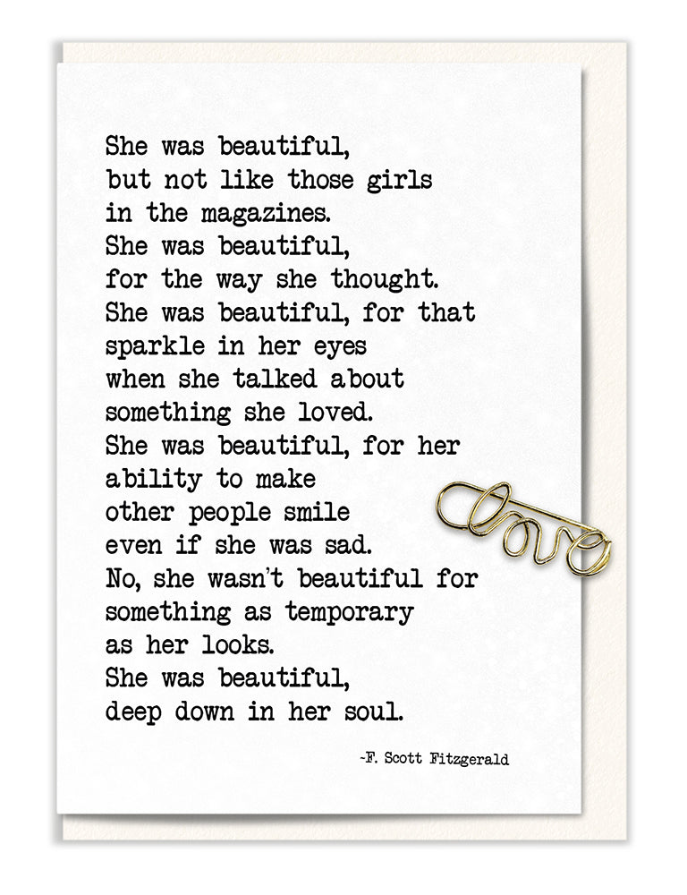 She was Beautiful, Deep Down in her Soul