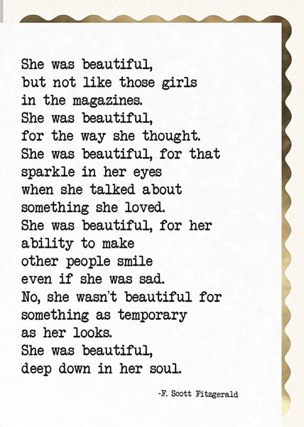 She was Beautiful, Deep Down in her Soul