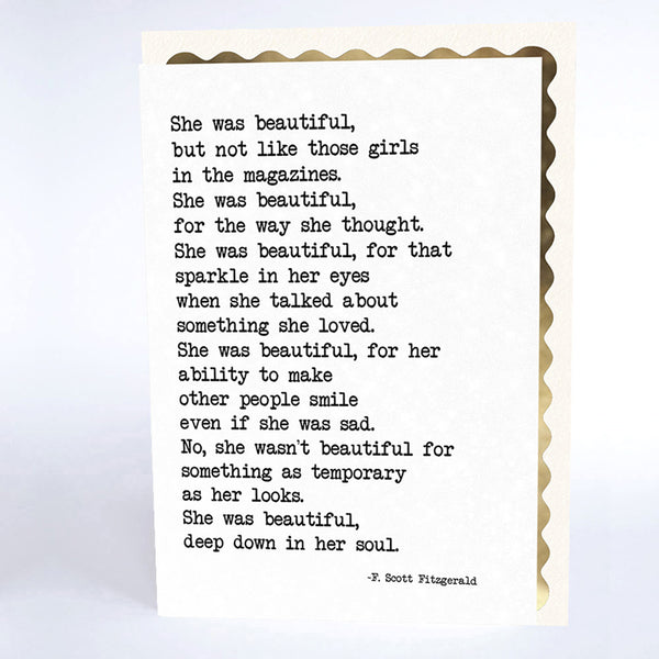 She was Beautiful, Deep Down in her Soul