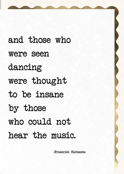 Those Who were Seen Dancing were thought to be Insane