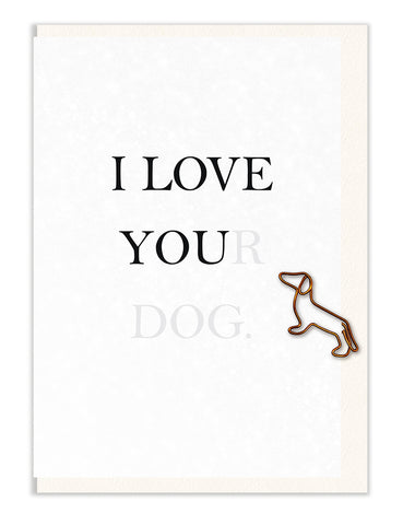 I Love You(r Dog)