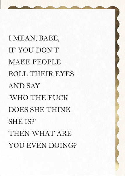 If You Don't Make People Roll Their Eyes…