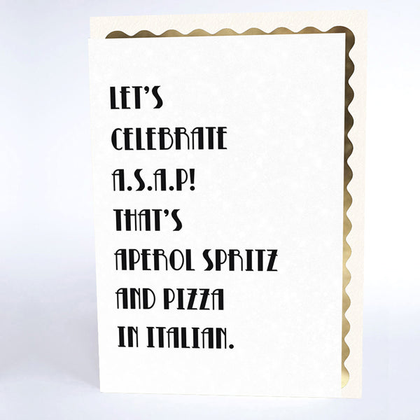 Let's Celebrate A.S.A.P.