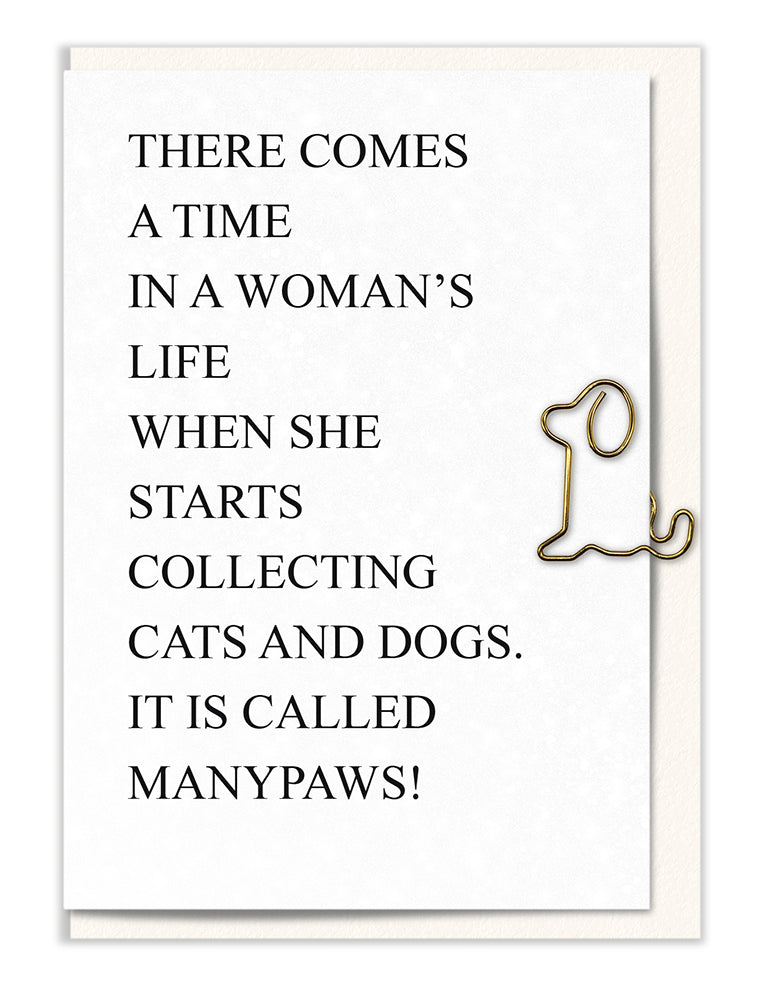 There comes a Time in a Woman's Life…