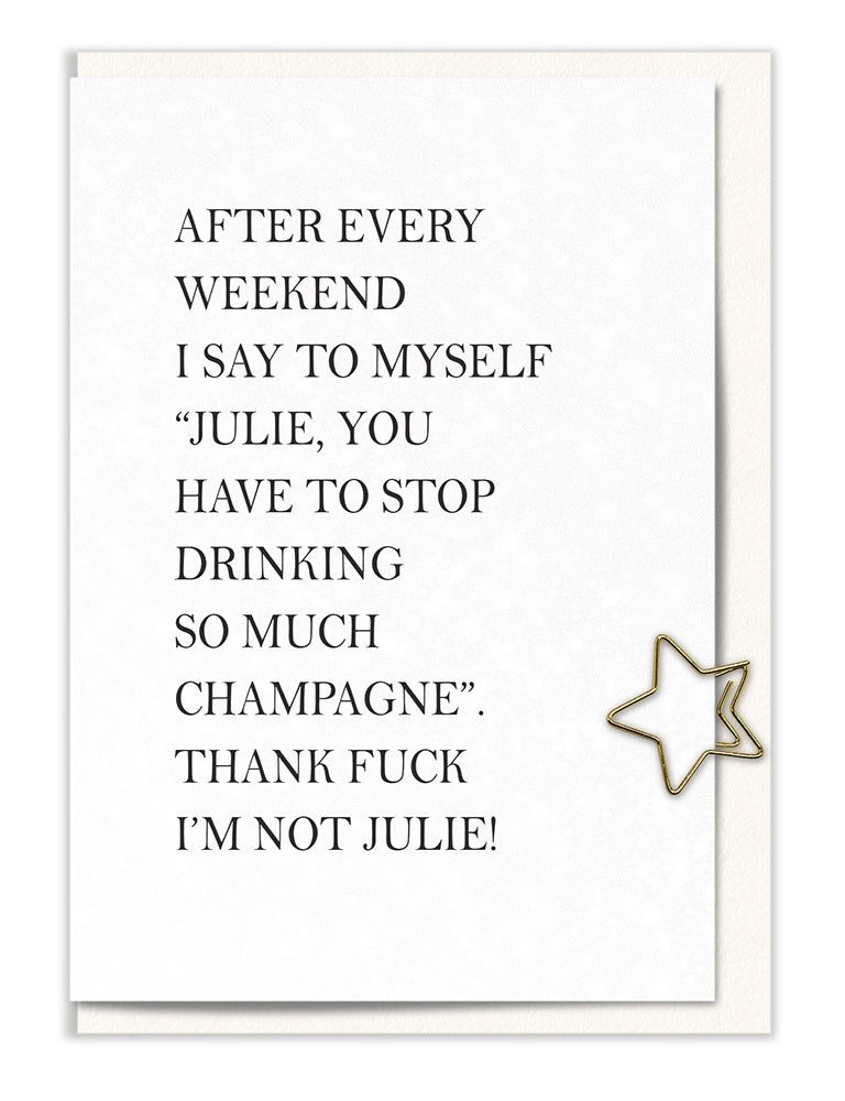 Thank Fuck I'm Not Julie