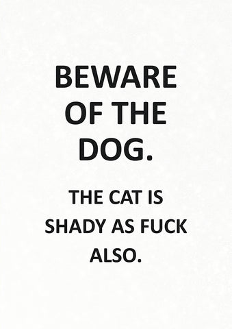 Beware Of The Dog