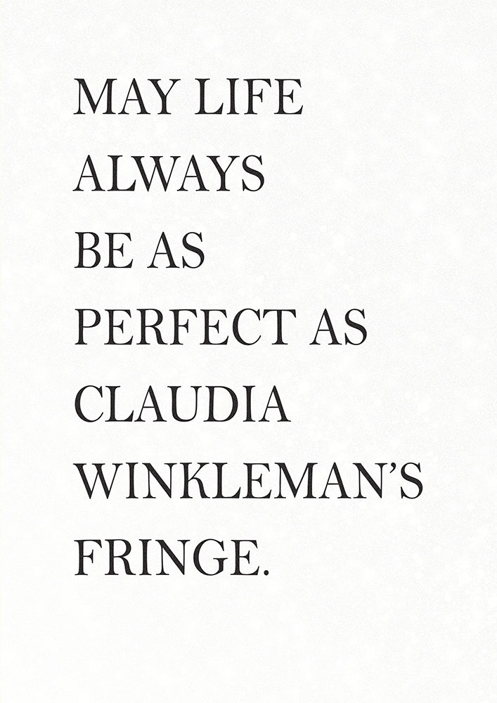 As Perfect as Claudia Winkelman's Fringe
