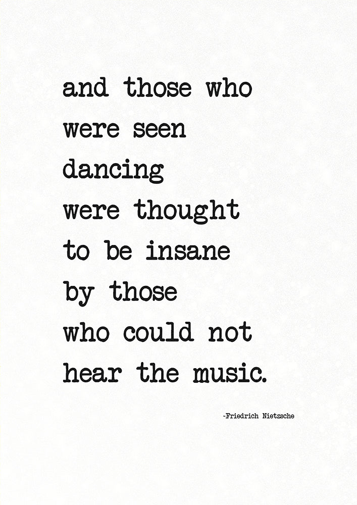 Those Who were Seen Dancing were thought to be Insane