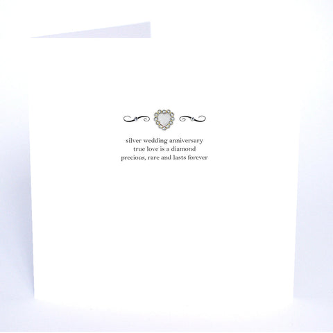 Silver Wedding Anniversary True Love Is A Diamond Precious Rare And Lasts Forever