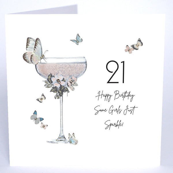 21 Some Girls Just Sparkle