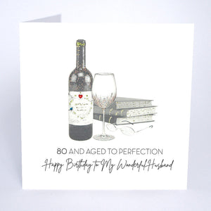 80 Aged To Perfection - Wonderful Husband