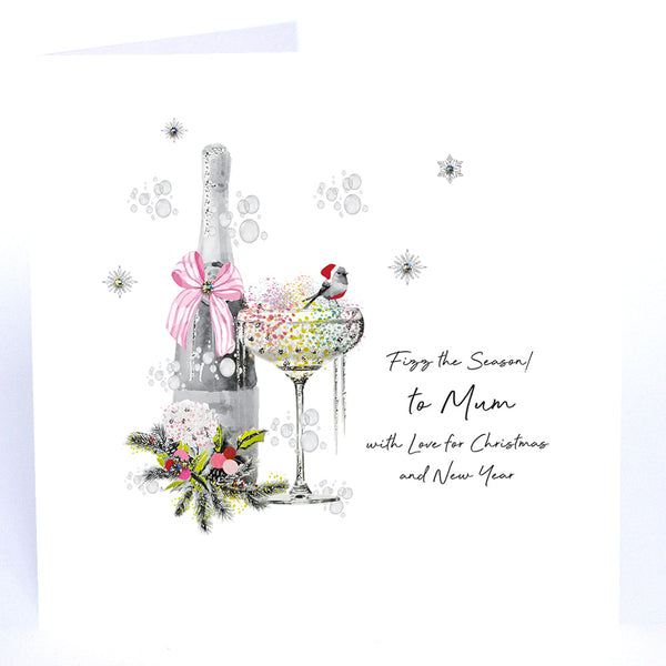 Fizz the Season! to Mum with Love for Christmas and New Year