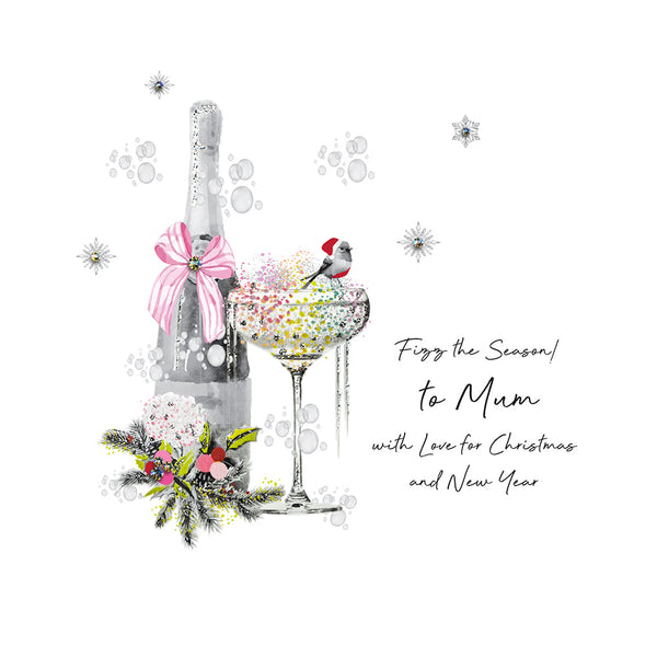 Fizz the Season! to Mum with Love for Christmas and New Year