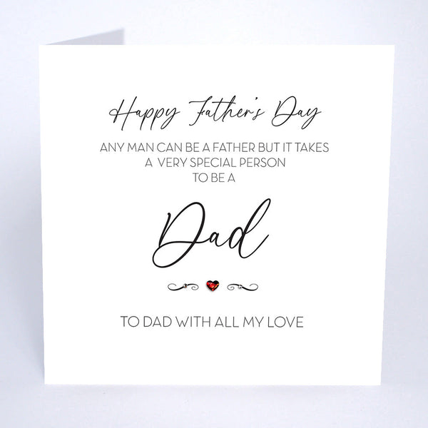 Any Man Can Be A Father...
