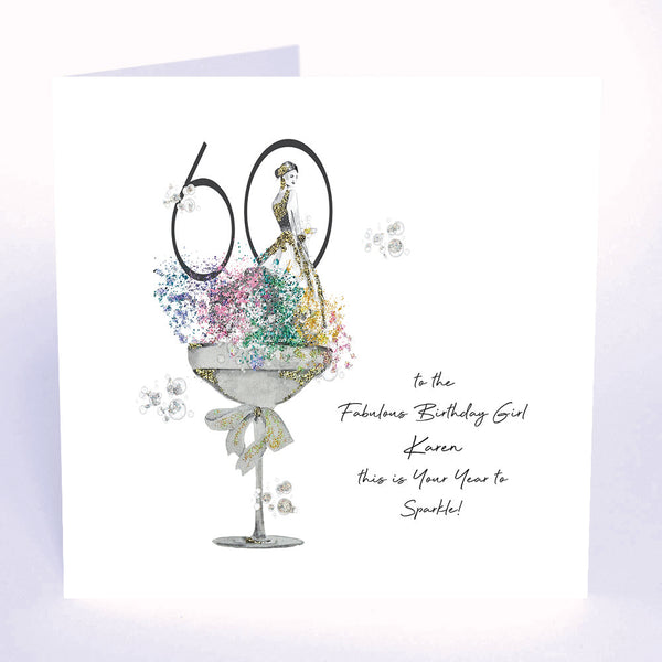 60 to the Fabulous Birthday Girl this is Your Year to Sparkle! (Lady Coupe)